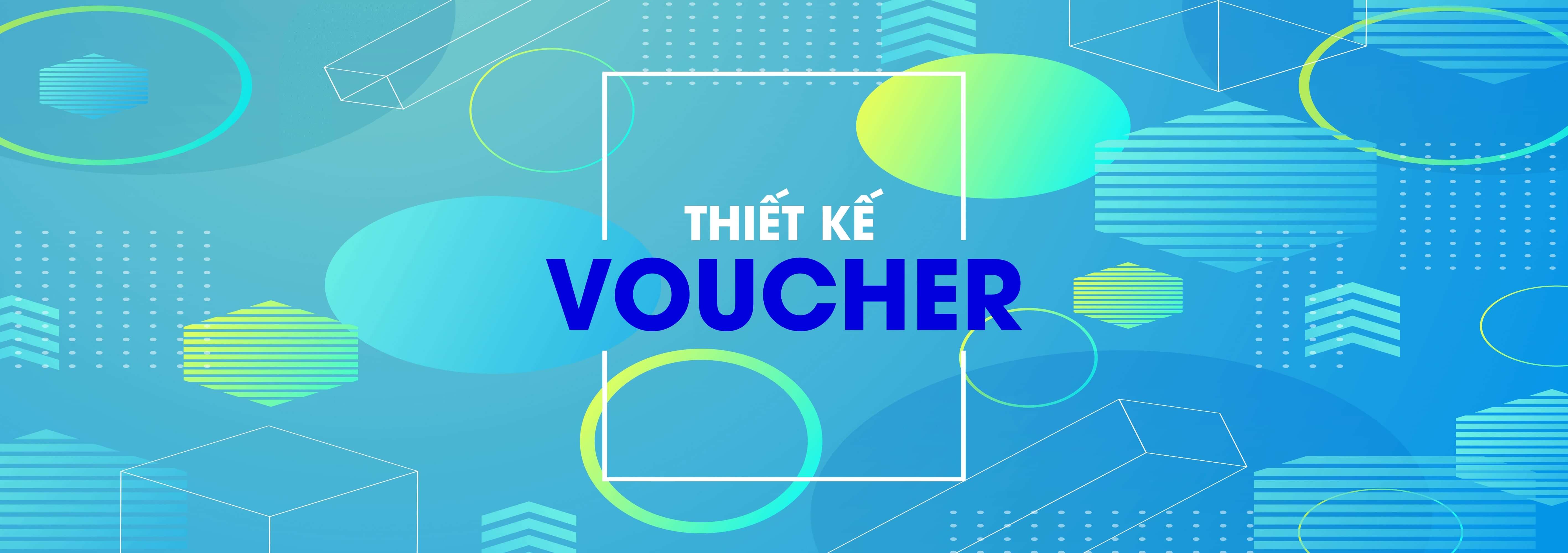 Thiết kế voucher